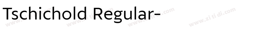 Tschichold Regular字体转换